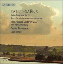 Jean-Jacques Kantorow 생상스: 바이올린 협주곡 3번, 이자이 편곡 작품 (Saint-Saens: Violin Concerto No. 3 & other works for solo instrument and orchestra)