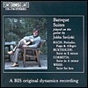 Jukka Savijoki 바흐 / 북스테후데 / 코르베타 / 바이스: 기타로 연주하는 바로크 모음집 (J.S.Bach / Buxtehude / Corbetta / Weiss: Baroque Suites)
