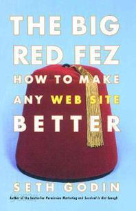 The Big Red Fez How to Make Any Web Site Better