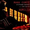 Manu Comte 반도네온과 현악 5중주로 연주하는 피아졸라 (Homilia)