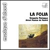 Gregorio Paniagua / Atrium Musicae de Madrid 스페인의 라 폴리아 (La Folia De La Spagna) 그레고리오 파니아구아
