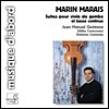 Juan Manuel Quintana 마레: 비올라 다 감바를 위한 모음곡 (Marais : Suites for Viola Da Gamba)