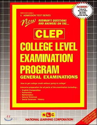 College-Level Examination Program-General Examinations (Clep): Passbooks Study Guide