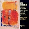 Marc-andre Hamelin 레오 온스타인: 피아노 독주집 (Leo Ornstein: Piano Music)