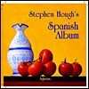 Stephen Hough 스티븐 허프의 스패니쉬 앨범 (Spanish Album)