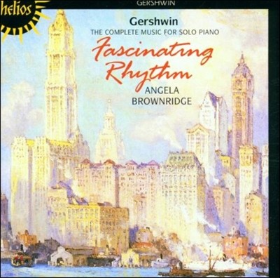 Angela Brownridge 거슈윈 : 독주 피아노 음악 전곡집 (Gershwin: The Complete Music for Solo Piano)