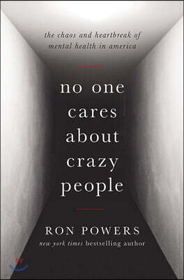No One Cares About Crazy People