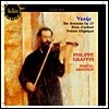Philippe Graffin 이자이: 6곡의 무반주 바이올린 소나타 (Eugene Ysaye: Six Sonatas for solo violin Op. 27)