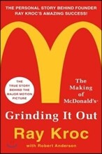 Grinding It Out: The Making of McDonald's