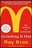 Grinding It Out: The Making of McDonald's