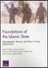 Foundations of the Islamic State: Management, Money, and Terror in Iraq, 2005-2010