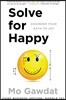 Solve for Happy