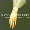Gerard Lesne 헨리 퍼셀: 오 솔리투드, 가곡과 아리아 (Henry Purcell : O Solitude, Songs)
