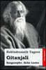 Gitanjali: Sangesopfer. Hohe Lieder