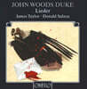 James Taylor 듀크: 가곡집 (John Woods Duke: Lieder)