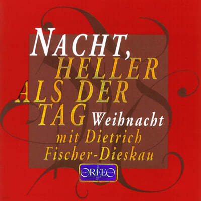 피셔디스카우: 낮보다 밝은 밤 (Fischer-dieskau : Nacht, Heller Als Der Tag) 