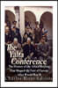 The Yalta Conference: The History of the Allied Meeting that Shaped the Fate of Europe After World War II