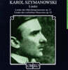 Claudia Barainsky 시마노프스키: 가곡 (Szymanowski : Songs)