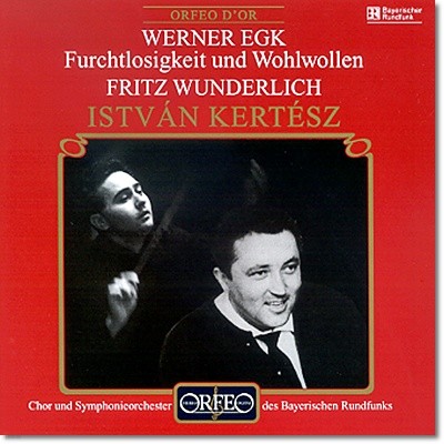 Fritz Wunderlich 에크: 대담함과 친절 (Egk : Furchtlosigkeit Und Wohlwollen) 