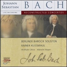 Albrecht Mayer / Berliner Barock Solisten 바흐: 리컨스트러트 협주곡 (Bach: Reconstructed Concertos)