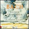 Blandine Rannou 바흐 : 프랑스 모음곡 (Bach : Suites Francaises)
