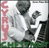 Cyrus Chestnut (사이러스 체스트넛) - Cyrus Plays Elvis