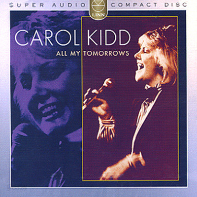 Carol Kidd - All My Tomorrows