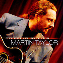 Martin Taylor - Stepping Stones