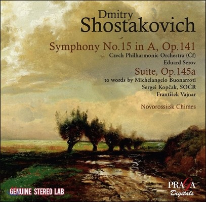 Eduard Serov 쇼스타코비치: 만년의 마지막 세 작품 - 교향곡 15번, 미켈란젤로 시에 의한 모음곡, 노보로시스크의 종 (Shostakovich: Symphony Op.141, Suite Op.145a, Novorossiisk Chimes)