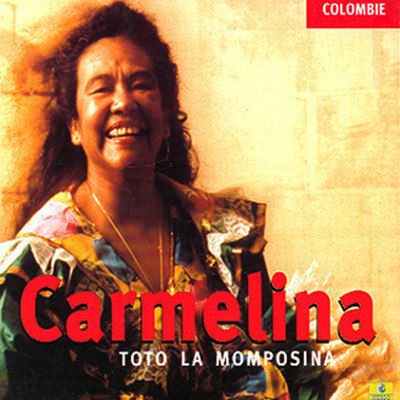 Toto La Momposina - Carmelina