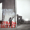 Henri Texier - Strada Sextet