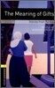 Oxford Bookworms Library 3/E 1: The Meaning of Gifts -Stories from Turkey