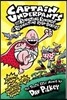 Captain Underpants #10: Revolting Revenge Of The Radioactive Robo-Boxers