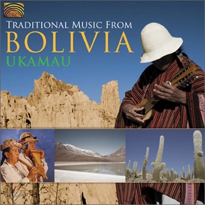 Ukamau - Traditional Music From Bolivia