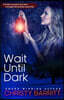 Wait Until Dark