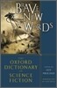Brave New Words
