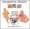 Tangerine dream - an introduction to