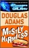 Mostly Harmless