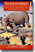Throwing the Elephant