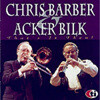 Chris barber & acker bilk - That's it then