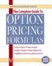 The Complete Guide to Option Pricing Formulas