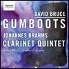 Carducci Quartet 데이비드 브루스: 고무 장화 / 브람스: 클라리넷 오중주 (David Bruce: Gumboots / Brahms: Clarinet Quintet)