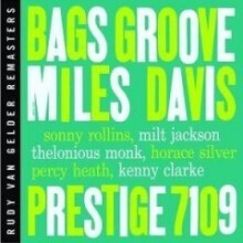 Miles Davis - Bags Groove (Rudy Van Gelder Remasters)