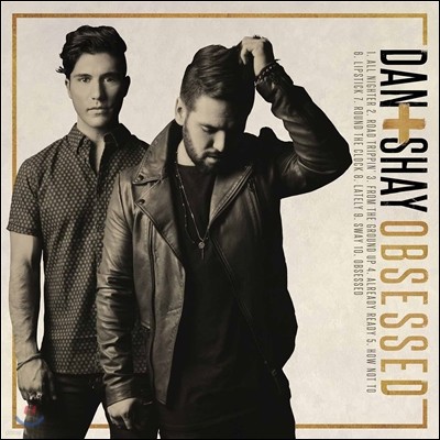 Dan + Shay (댄 앤 셰이) - Obsessed