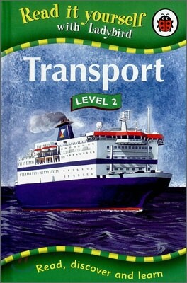 Read It Yourself with Ladybird Level 2 : Transport