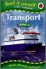 Read It Yourself with Ladybird Level 2 : Transport