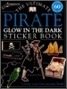 Ultimate Pirate Glow-in-the-Dark Sticker Book