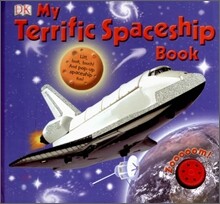 My Terrific Spaceship Book (Lift-and-Flap, Pop-Up)