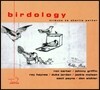 Don Sickler / Cecil Payne - Birdology : Tribute to Charlie Parker