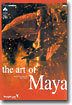 THE ART OF MAYA